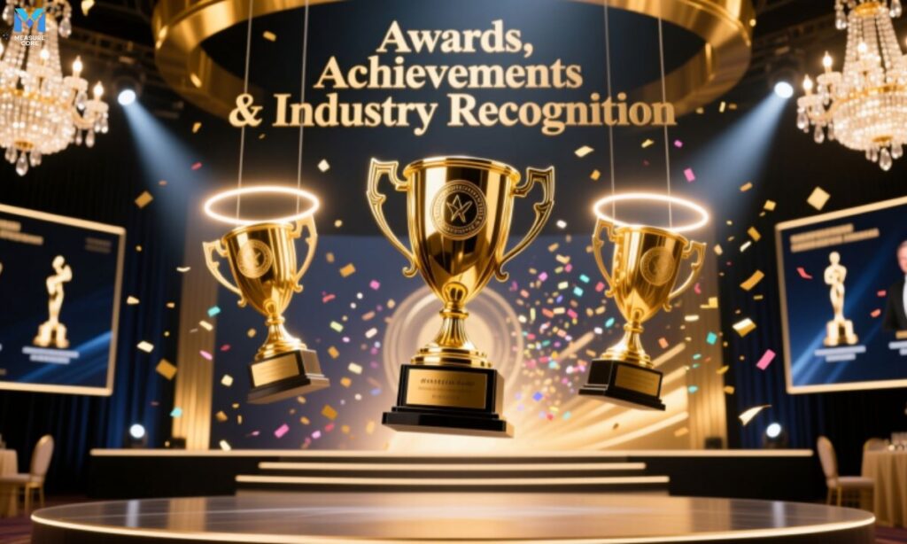 awards-achievements-and-industry-recognition